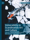 Cover image for Vulnerability in Scandinavian Art and Culture